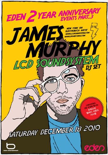 Poster for LCD Soundsytem frontman James Murphy's performance at club Eden in Seoul [Eden]