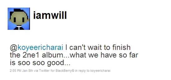 Black Eyed Peas Will.i.Am's comment about 2NE1's album [Will.i.Am's official Twitter website]