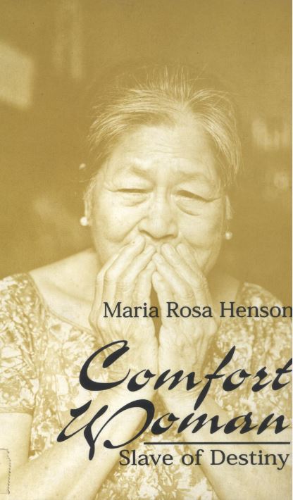 필리핀 마리아 로사 헨슨의 증언집 '위안부 : 운명의 노예(Comfort Women : the Slave of Destiny)'