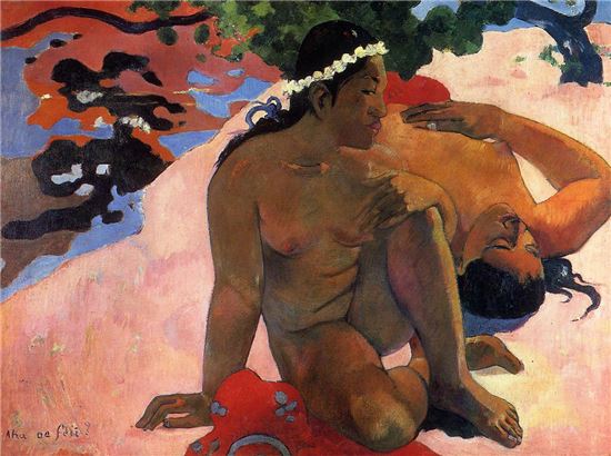 '어머, 너 질투하니?' 1892년, 폴 고갱(1848-1903), 캔버스에 유채, 89 x 66 cm, 푸쉬킨 박물관, 모스크바, 러시아