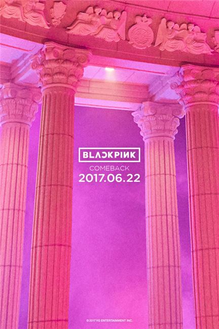 블랙핑크, 22일 컴백 '7월부터 일본 활동도 시작'