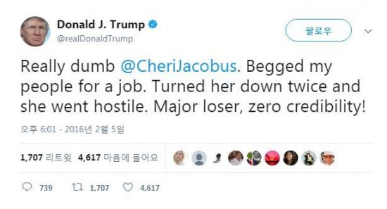 미 공화당 홍보자문인 셰릴 제콥버스가 트럼프 대선캠프의 자금관리를 지적하자 당일 저녁 트럼프가 "그녀는 우리에게 캠프 직책을 구걸했다"며 '멍청이' '패배자'라고 비난했다./사진=트럼프 트위터
