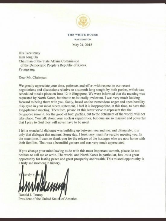 도널드 트럼프 대통령이 북미 정상회담이 열리지 않을 것이라는 내용을 담아 김정은 북한 국무위원장에게 쓴 서한.