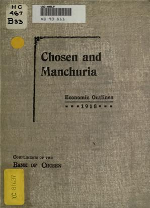 Economic Outlines of Chosen and Manchuria