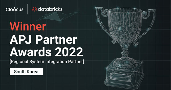 [Winner Databricks APJ Partner Awards 2002/Cloocus제공]