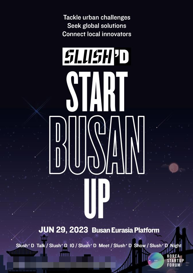 BUSAN Slush’D 포스터.