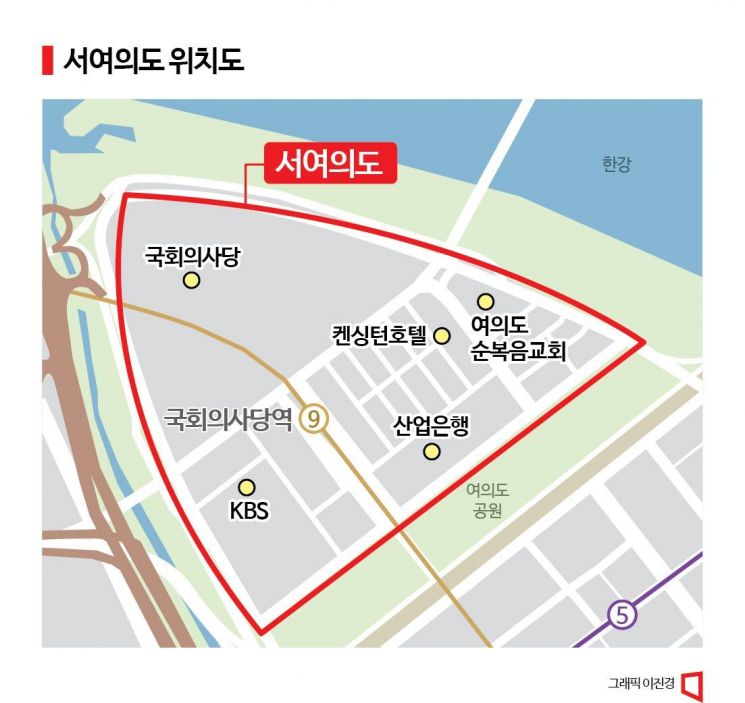 [여의도 르네상스] 권력이 억압하던 국회의사당 주변 마천루가 살아난다 