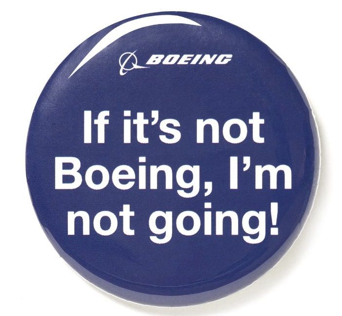 "보잉이 아니면 가지 않겠다(If it is not boeing i'm not going)" 슬로건이 붙은 보잉사의 브랜드 상품 모습.[이미지출처=보잉 스토어]