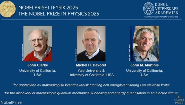 2025년 노벨물리학상은 '새로운 규모에서 양자역학을 연구'한 공로로 존 클라크, 미셸 데보레, 존 마티니스 등 3인에게 돌아갔다. 연합뉴스 제공