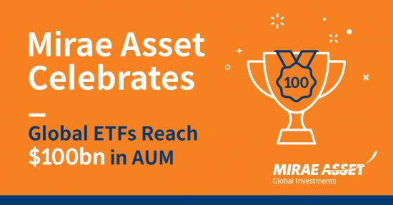 미래에셋, 글로벌 ETF 순자산 1000억 달러 돌파